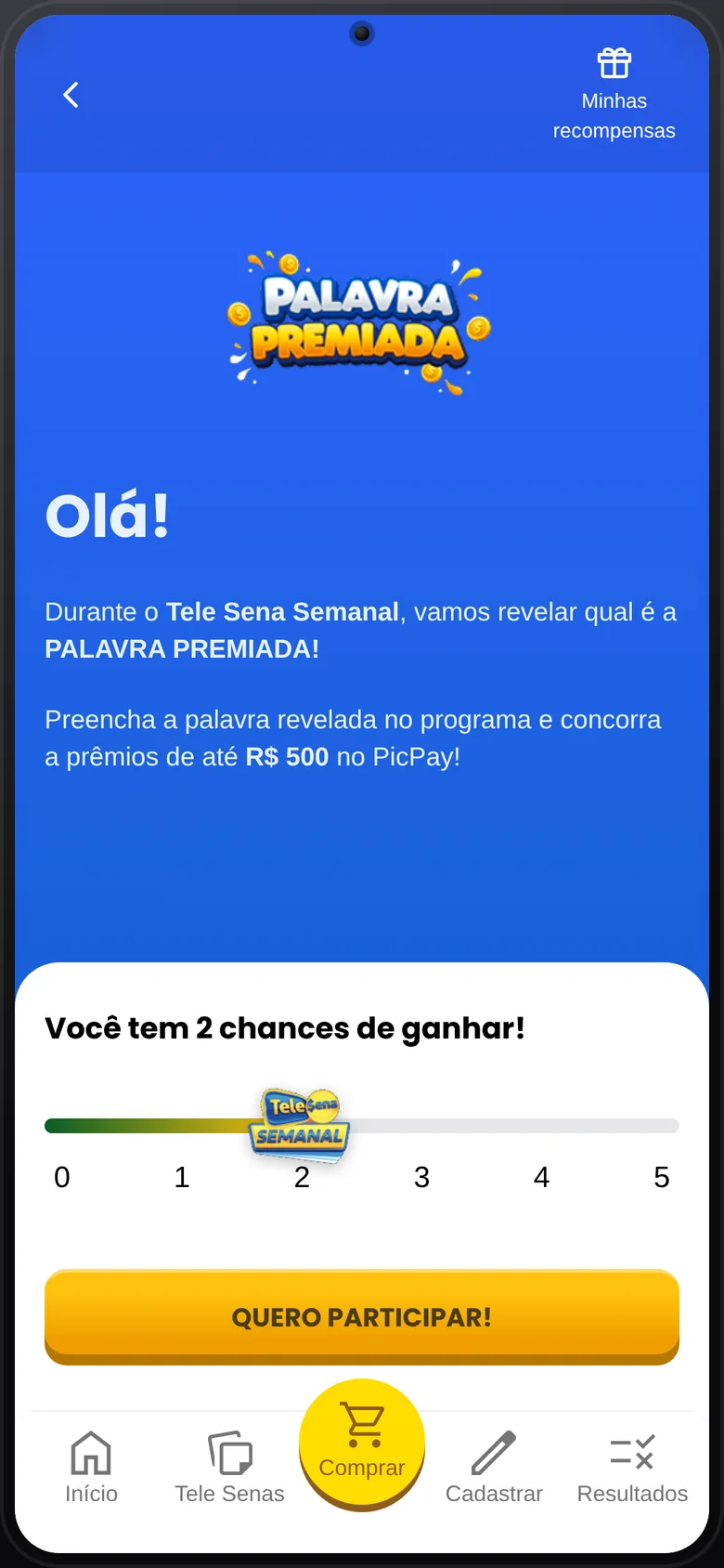 Palavra Premiada welcome screen explaining the promotion and the 2 chances to win